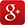Parcel Up (Таобао ФОКУС) Google Plus G+
